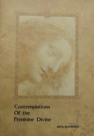 Contemplations Of The Feminine Divine 1